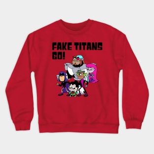 Fake Titans Crewneck Sweatshirt